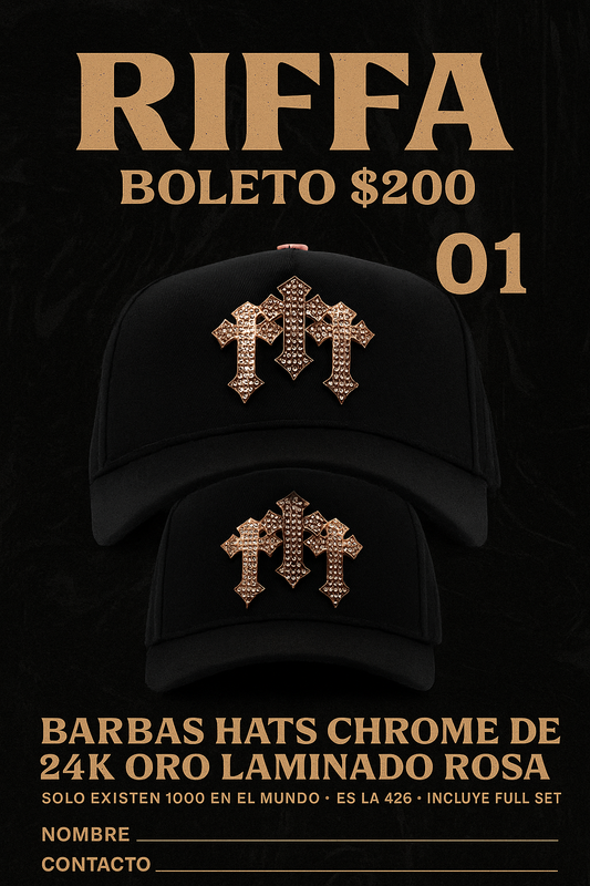 RIFA BARBAS HATS CHROME (1 BOLETO) ( NÚMERO A ELEGIR DE LOS DISPONIBLES DEL 1-70)